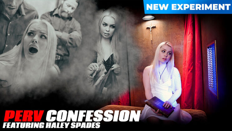 Spades' Sins: Haley's Confession